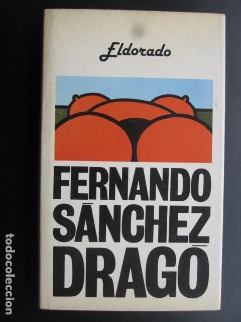 Libros de segunda mano: Eldorado - Fernando S&aacute;nchez Drag&oacute; - Foto 1
