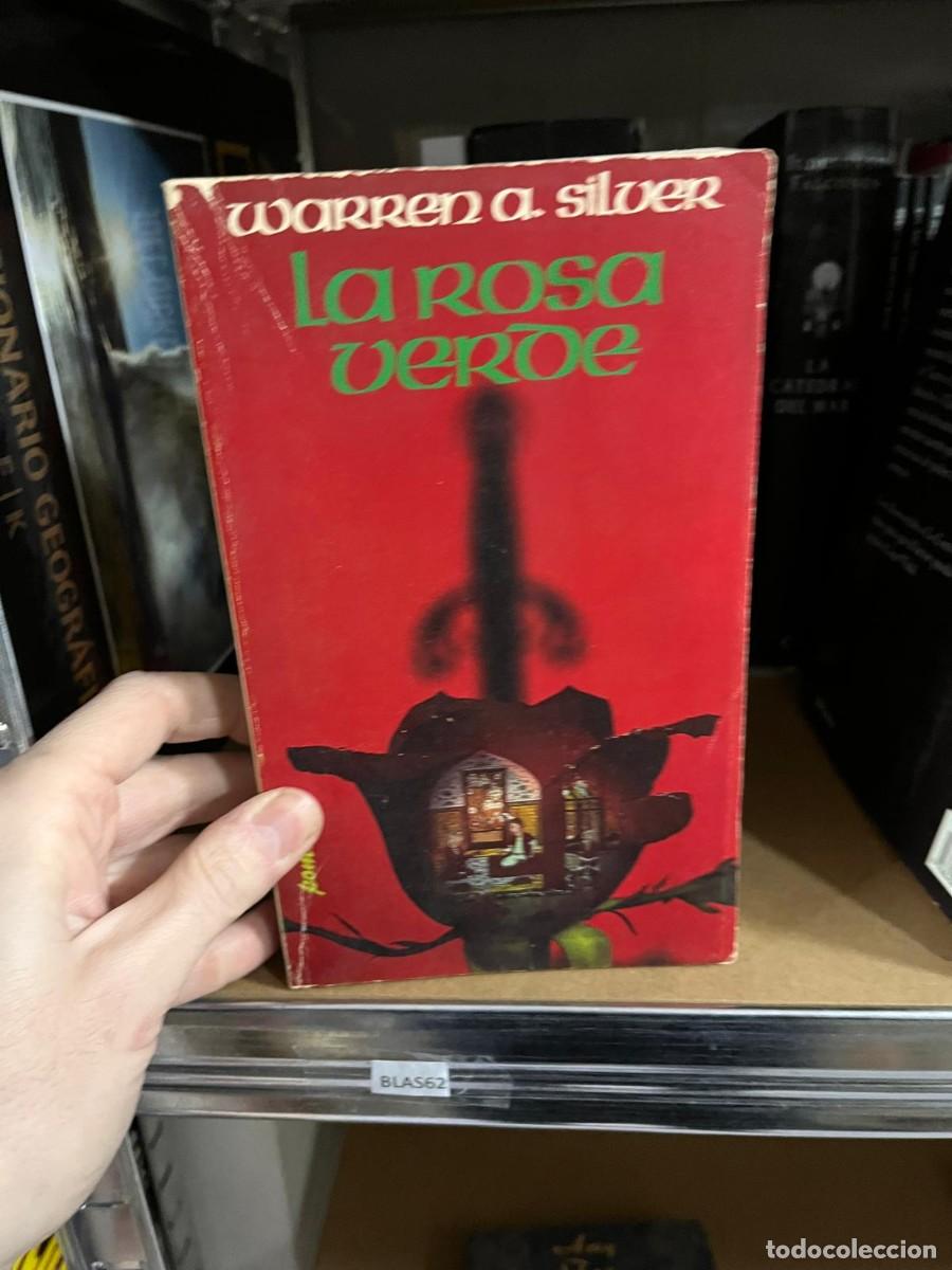 Livros em segunda m&atilde;o: BLAS62 waRRen a. silveR La Rosa VERDE