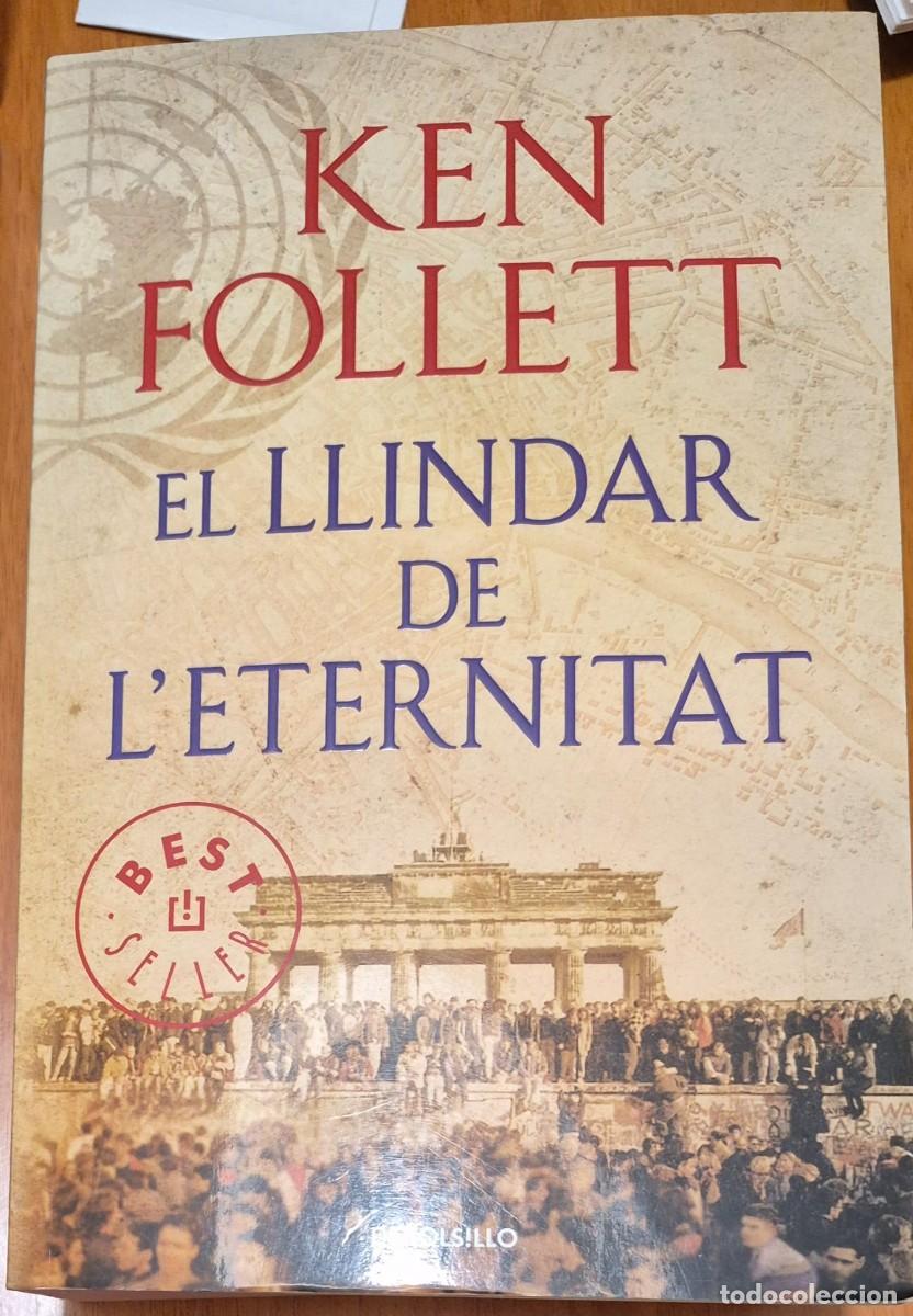 Libros de segunda mano: EL LLINDAR DE LETERNITAT - KEN FOLLET (CATAL&Agrave;) - Foto 1