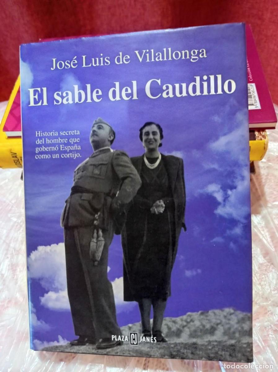 Libros de segunda mano: Libro El sable del caudillo - Foto 1