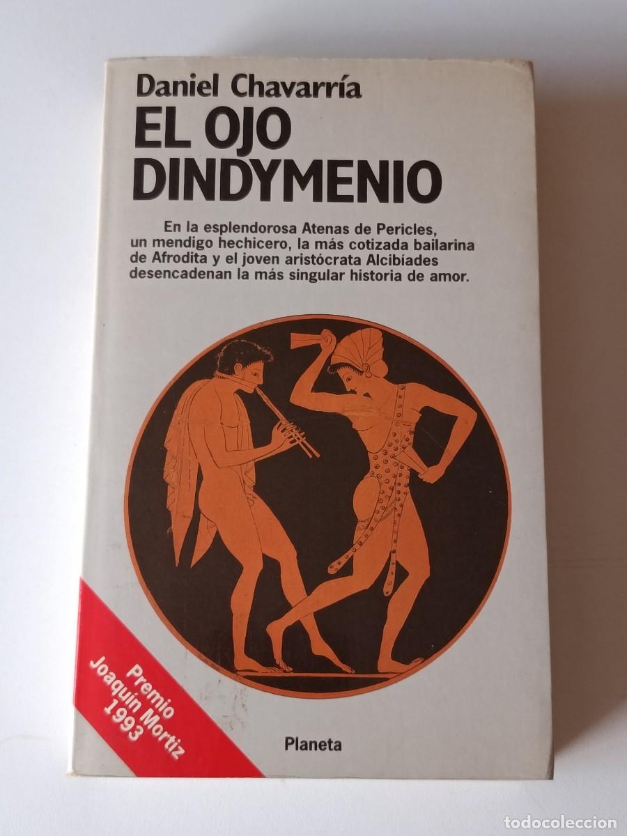 Libros de segunda mano: EL OJO DINDYMENIO DANIEL CHAVARRIA - Foto 1