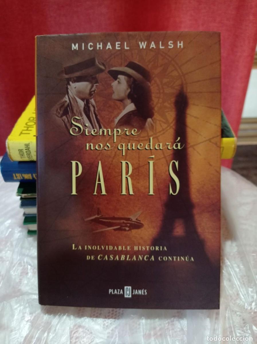 Libros de segunda mano: Libro Siempre nos quedar&aacute; Par&iacute;s - Foto 1