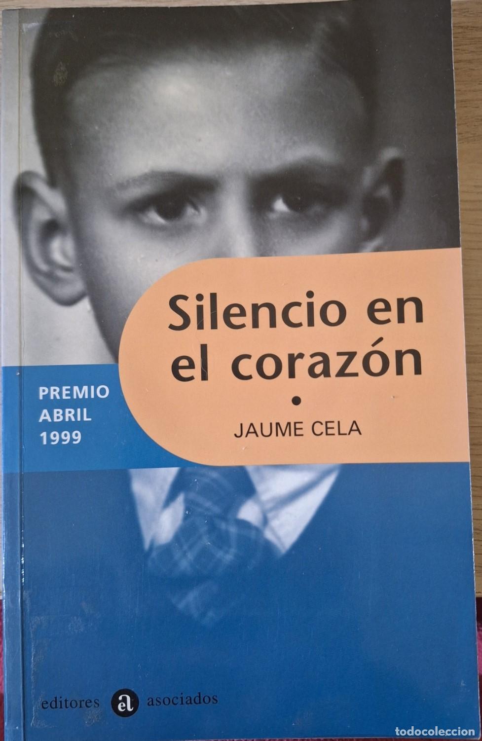 Libros de segunda mano: SILENCIO EN EL CORAZON. - CELA, Jaume. - Foto 1
