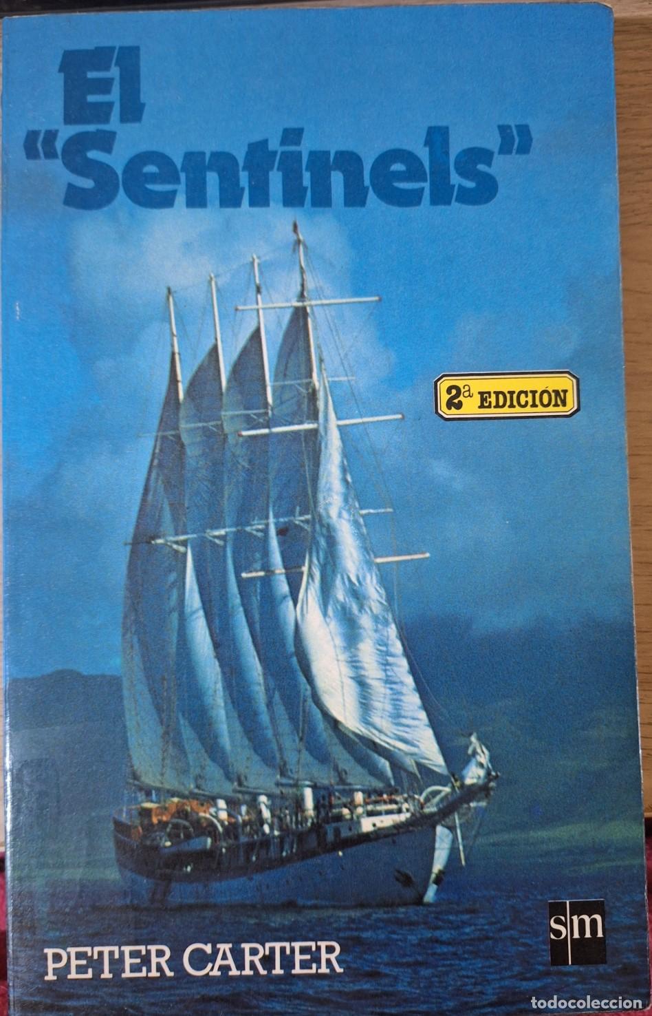 Libros de segunda mano: EL SENTINELS. - CARTER, Peter. - Foto 1