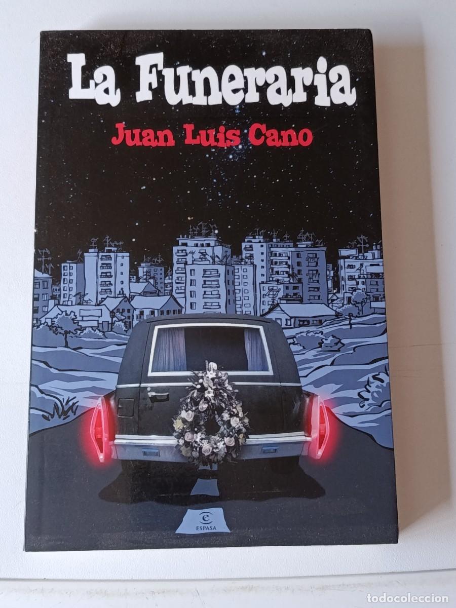 Libros de segunda mano: LA FUNERARIA JUAN LUIS CANO - Foto 1