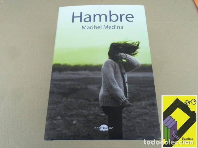 Libros de segunda mano: MEDINA, Maribel: Hambre - Foto 1