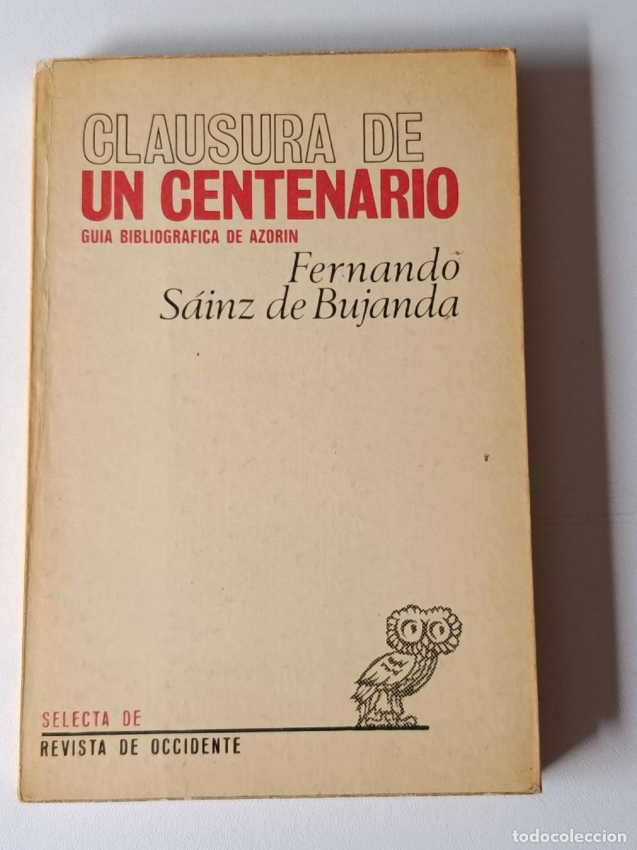 Libri di seconda mano: CLAUSURA DE UN CEMENTERIO FERNANDO SAINZ DE BUJANDA