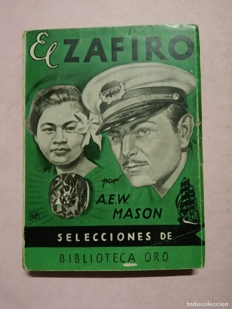 Libros de segunda mano: EL ZAFIRO (A. E. W. MASON) - Foto 1
