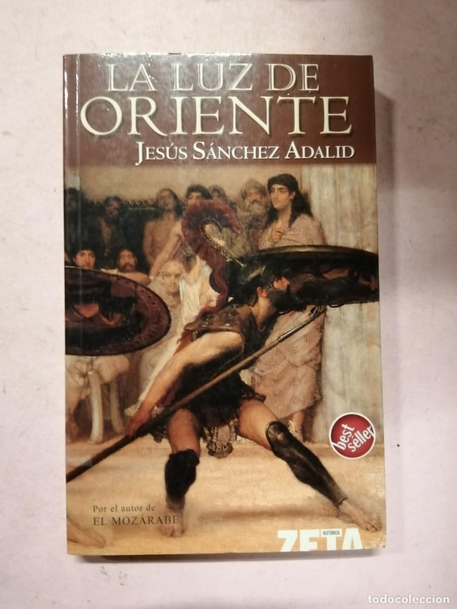 Libros de segunda mano: LA LUZ DE ORIENTE (JESUS SANCHEZ ADALID) - Foto 1