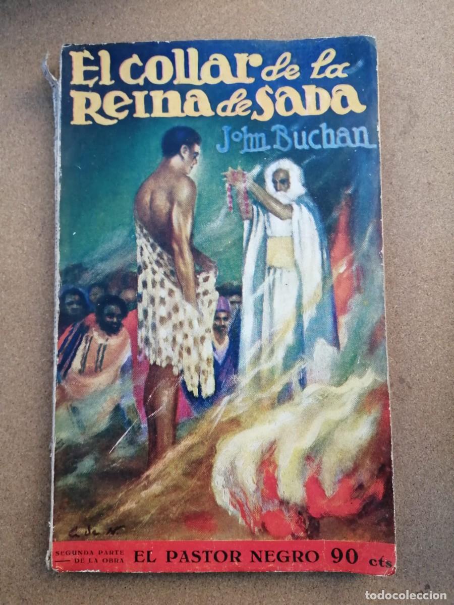 Libros de segunda mano: EL COLLAR DE LA REINA DE SABA (JOHN BUCHAN) - Foto 1