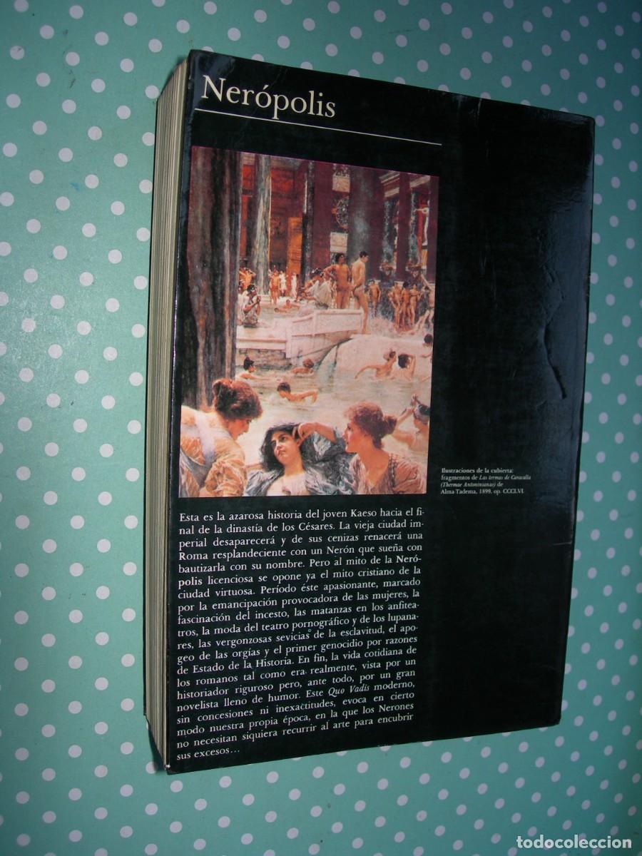 Libros de segunda mano: NEROPOLIS / HUBERT MONTEILHET / NOVELA - Foto 2