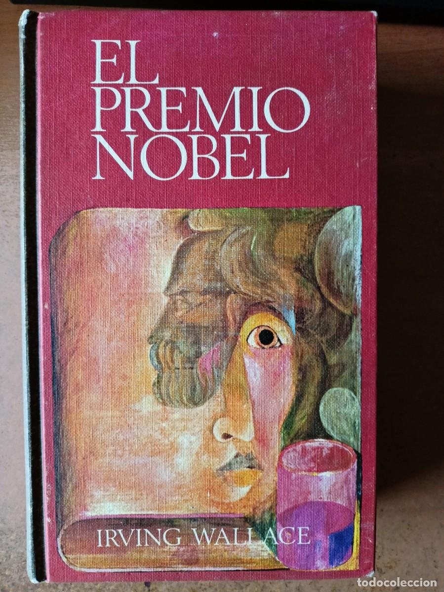 Libros de segunda mano: El Premio Nobel - Irving Wallace - Foto 1