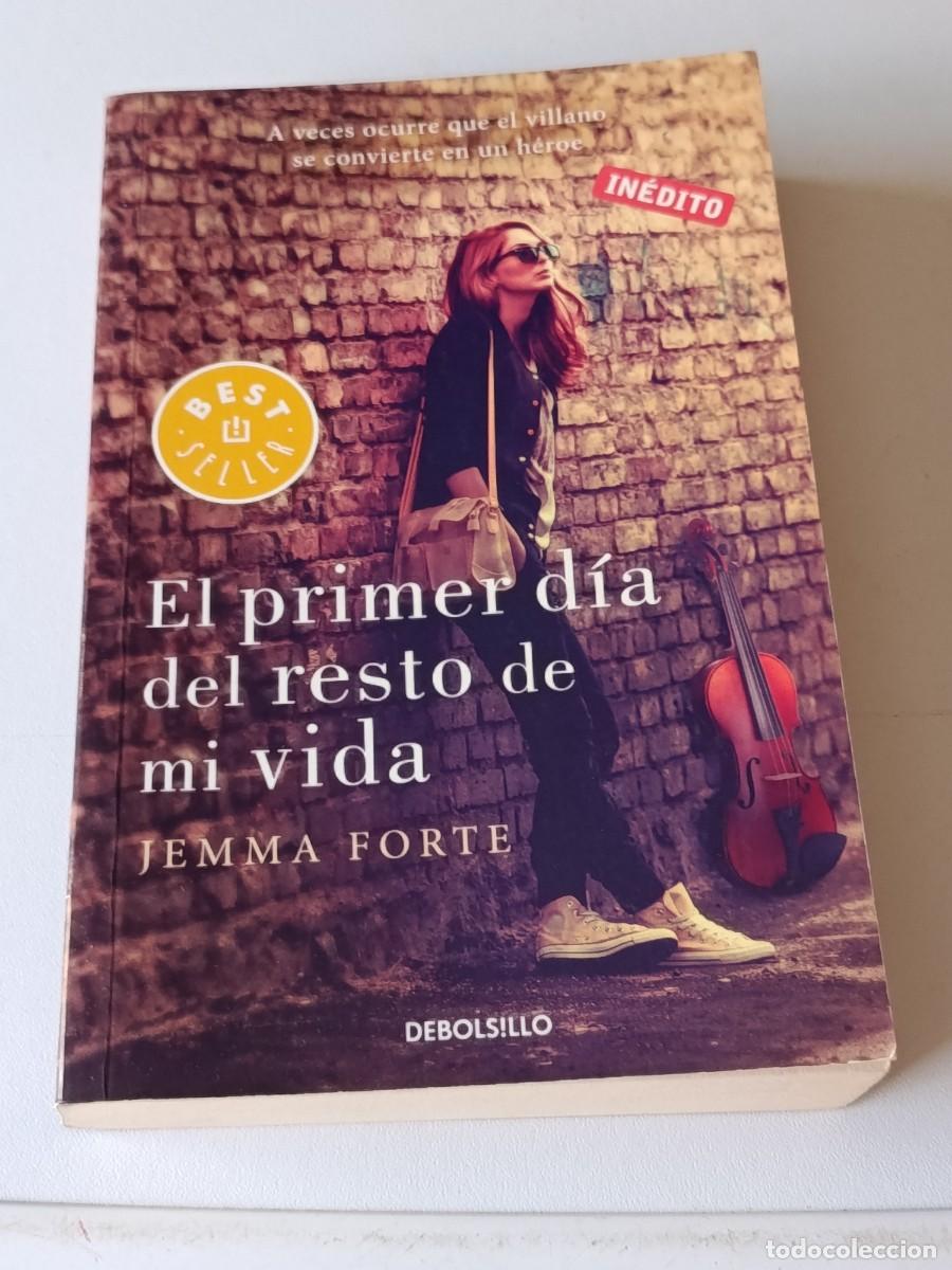 Libri di seconda mano: EL PRIMER DIA DEL RESTO DE MI VIDA JEMMA FORTE