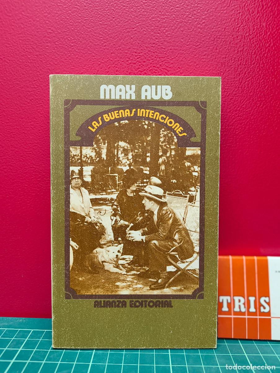 Libros de segunda mano: Las buenas intenciones &ndash; Max Aub - Foto 1
