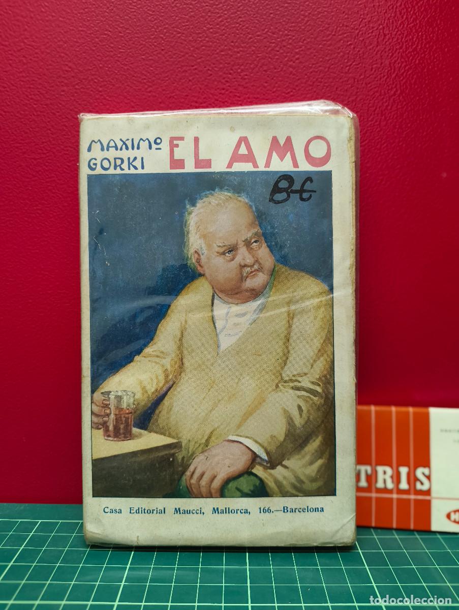 Libros de segunda mano: El amo &ndash; M&aacute;ximo Gorki - Foto 1