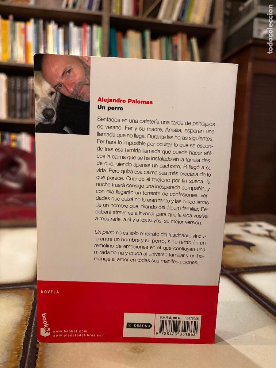 Libros de segunda mano: Un perro. Alejandro Palomas. - Foto 2