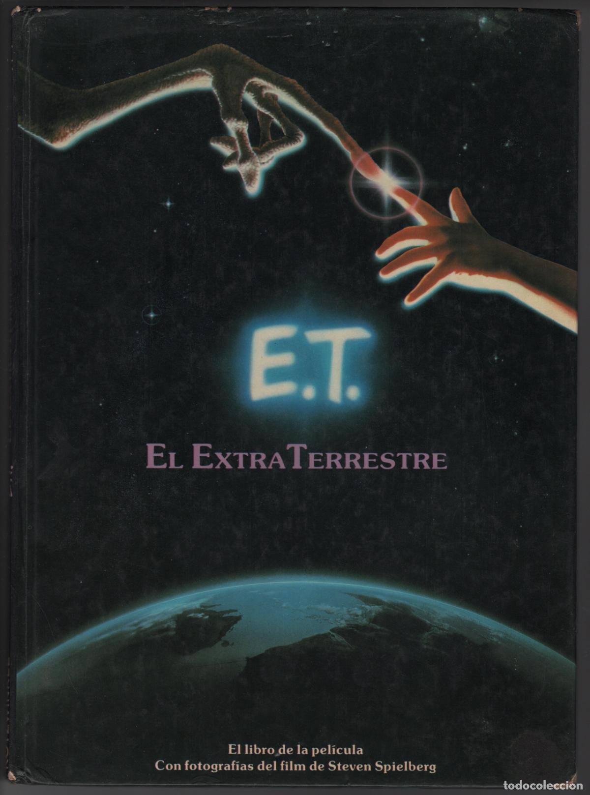 Libros de segunda mano: E.T. EL EXTRATERRESTRE - EL CIRCULO DE LECTORES 1983 - Foto 1
