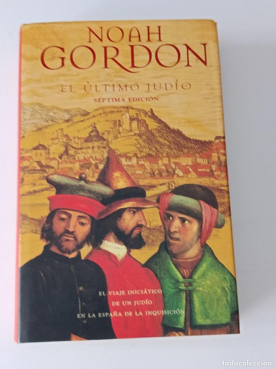Libros de segunda mano: EL ULTIMO JUDIO NOAH GORDON - Foto 1