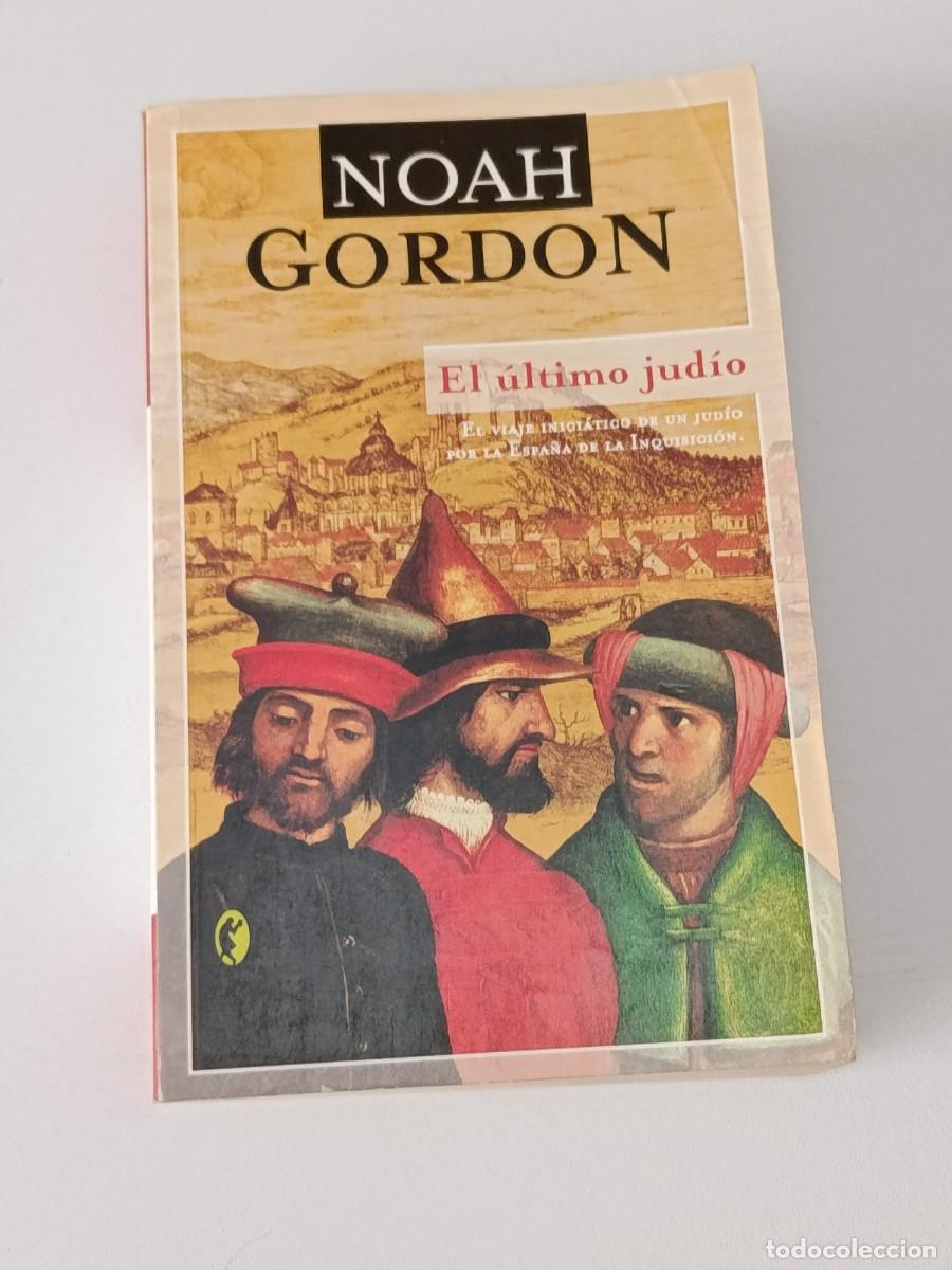 Libros de segunda mano: EL ULTIMO JUDIO NOAH GORDON - Foto 1