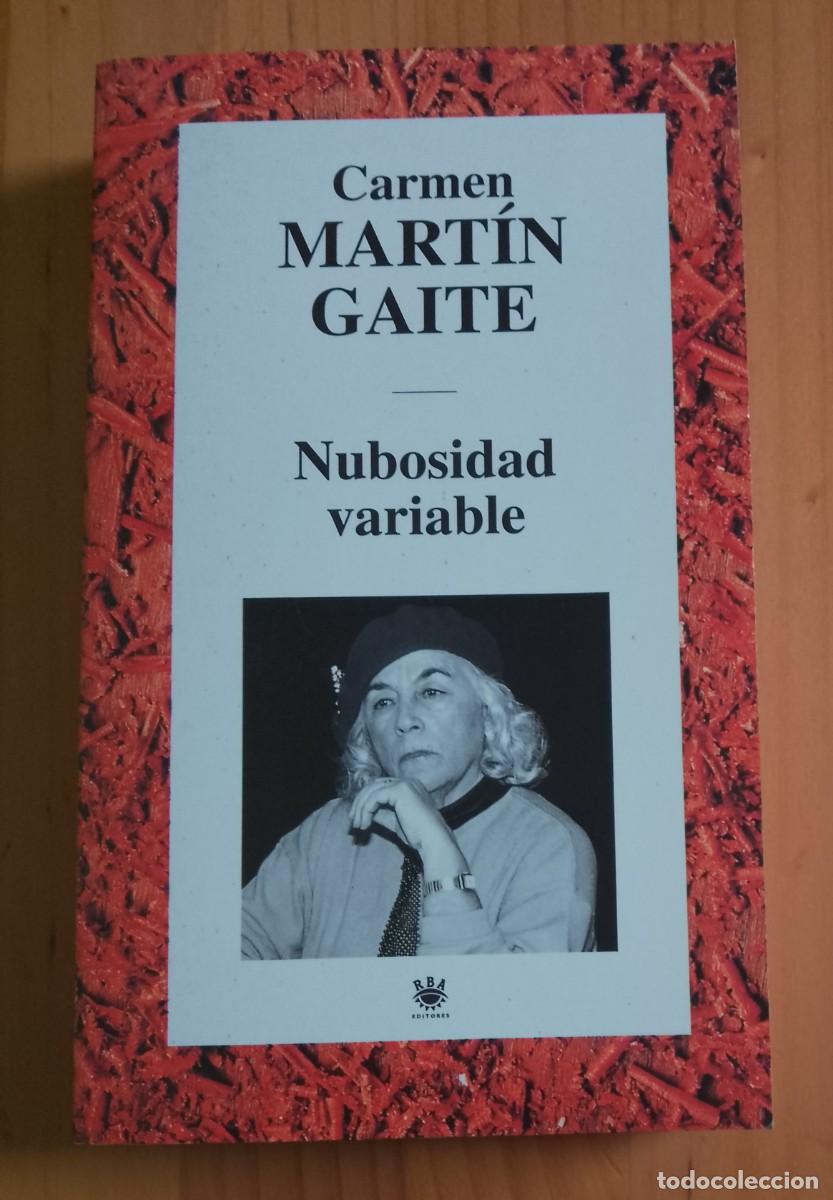 Libros de segunda mano: NUBOSIDAD VARIABLE - CARMEN MART&Iacute;N GAITE - Foto 1