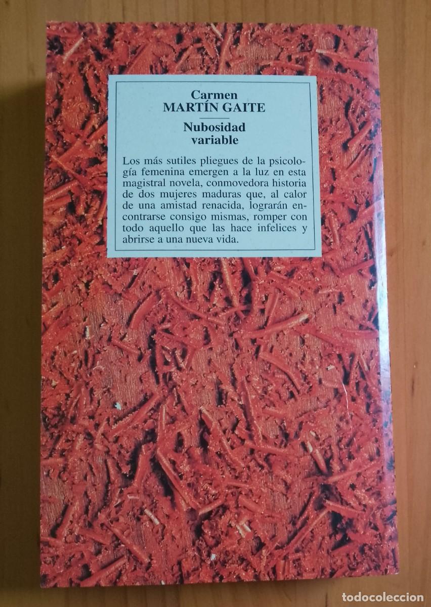 Libros de segunda mano: NUBOSIDAD VARIABLE - CARMEN MART&Iacute;N GAITE - Foto 2