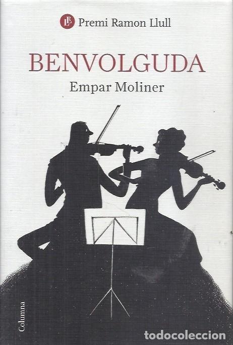 Libros de segunda mano: BENVOLGUDA EMPAR MOLINER COLUMNA - Foto 1