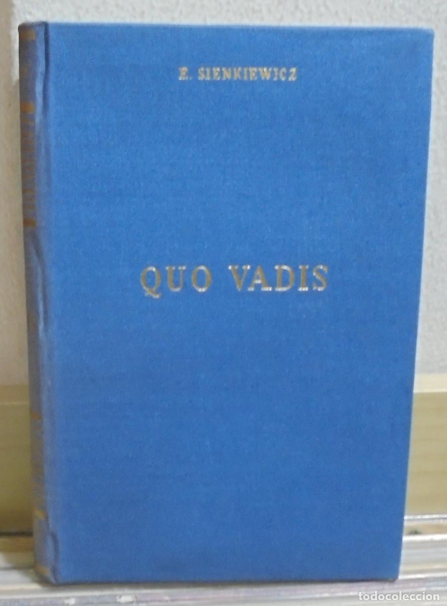 Libros de segunda mano: Quo vadis. E. Sienkiewicz - Foto 1