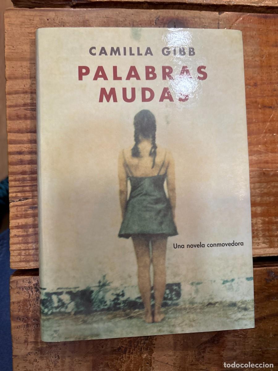 Libros de segunda mano: Palabras mudas GIBB, CAMILLA - Foto 1