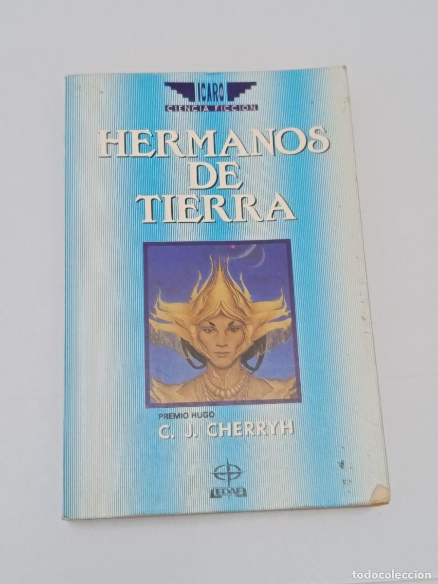 Libros de segunda mano: HERMANOS DE TIERRA C. J. CHERRYH - Foto 1