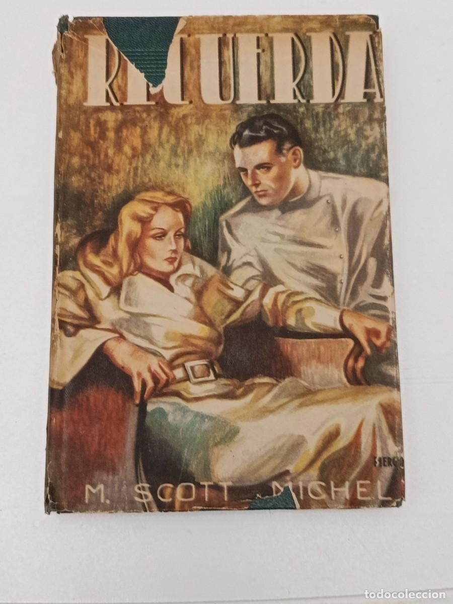 Libros de segunda mano: RECUERDA M. SCOTT MICHEL - Foto 1