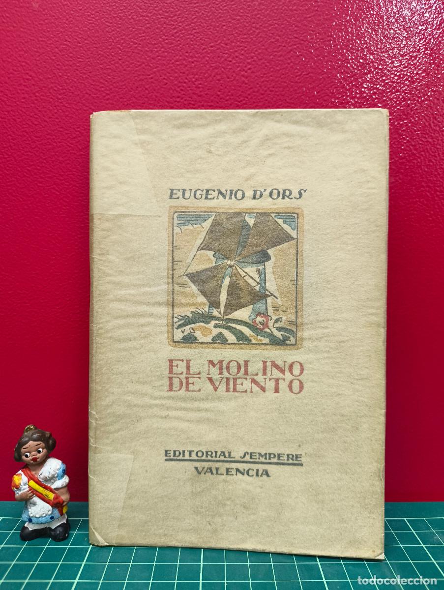 Libros de segunda mano: El molino de viento &ndash; Eugenio d&rsquo;Ors - Foto 1