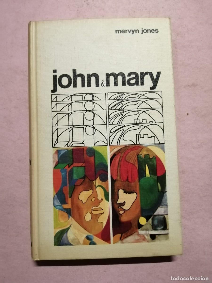Libros de segunda mano: JOHN Y MARY (MERVYN JONES) - Foto 1