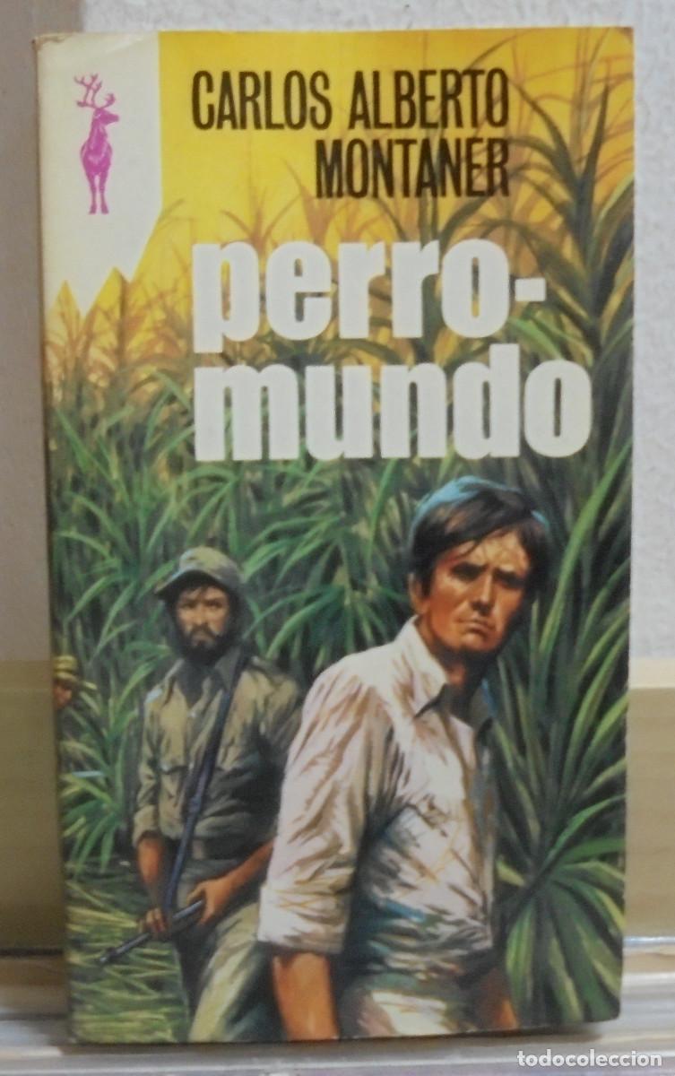 Libros de segunda mano: Perromundo. Carlos Alberto Montaner - Foto 1