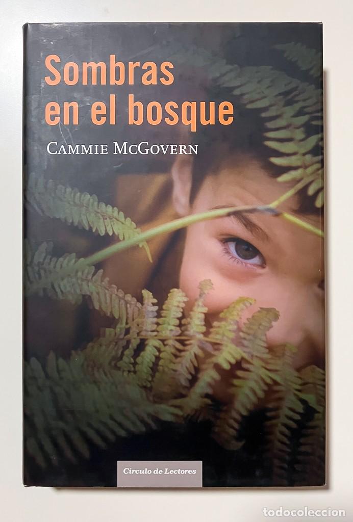 Libros de segunda mano: SOMBRAS EN EL BOSQUE - CIRCULO DE LECTORES - Foto 1