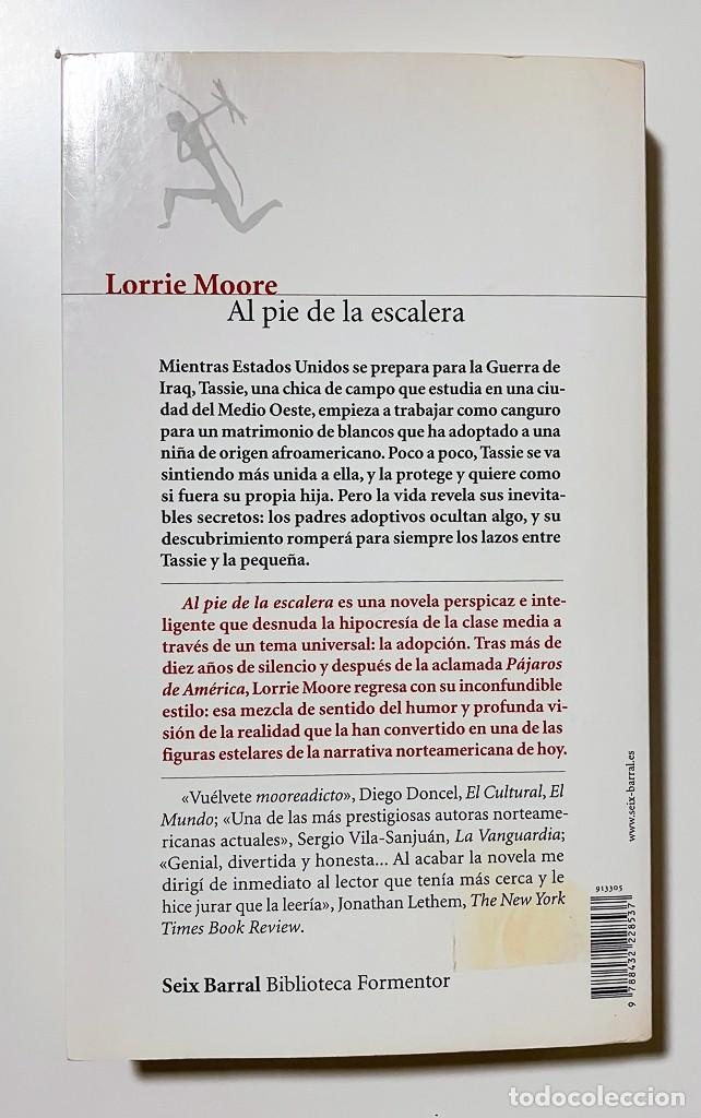 Libros de segunda mano: AL PIE DE LA ESCALERA - LORRIE MOORE - Foto 2