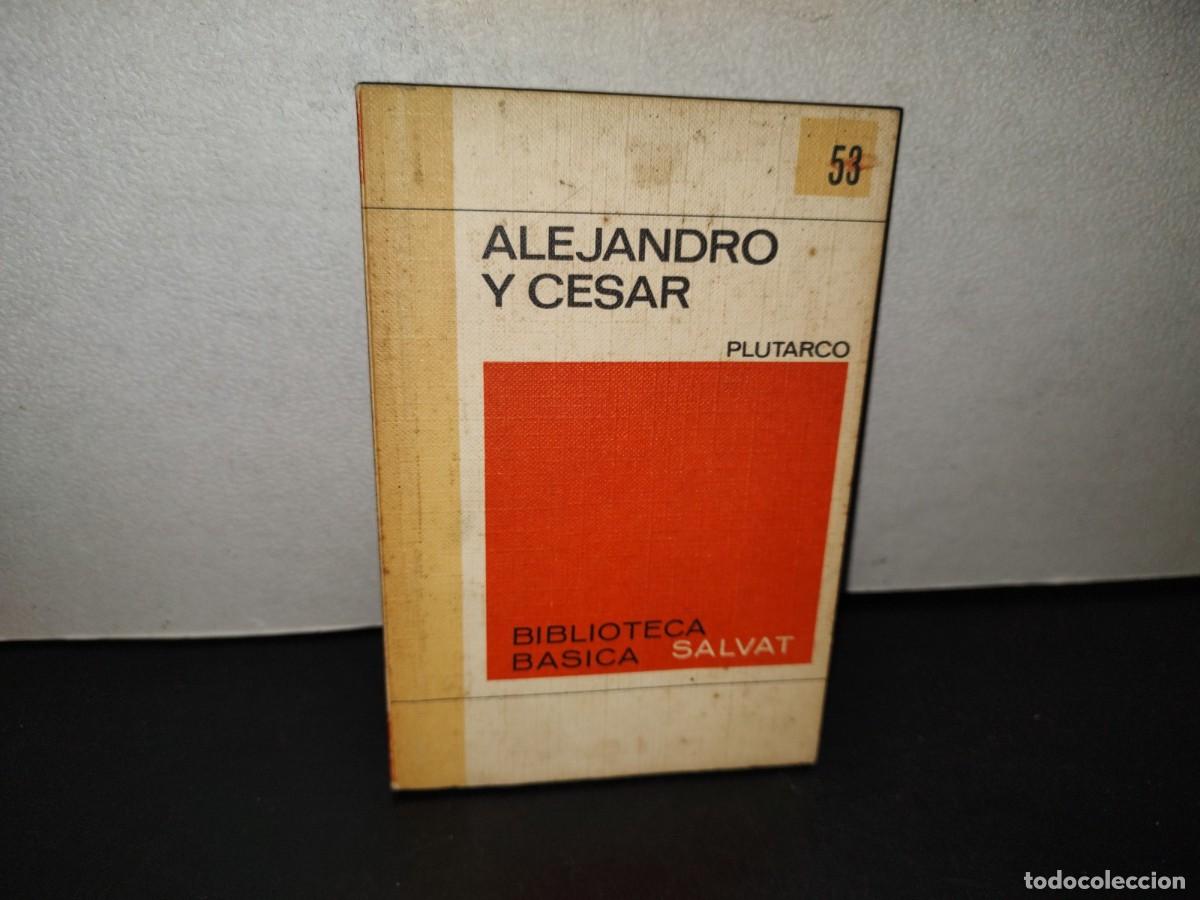 Libros de segunda mano: 208- Alejandro Y Cesar - Plutarco - Foto 1