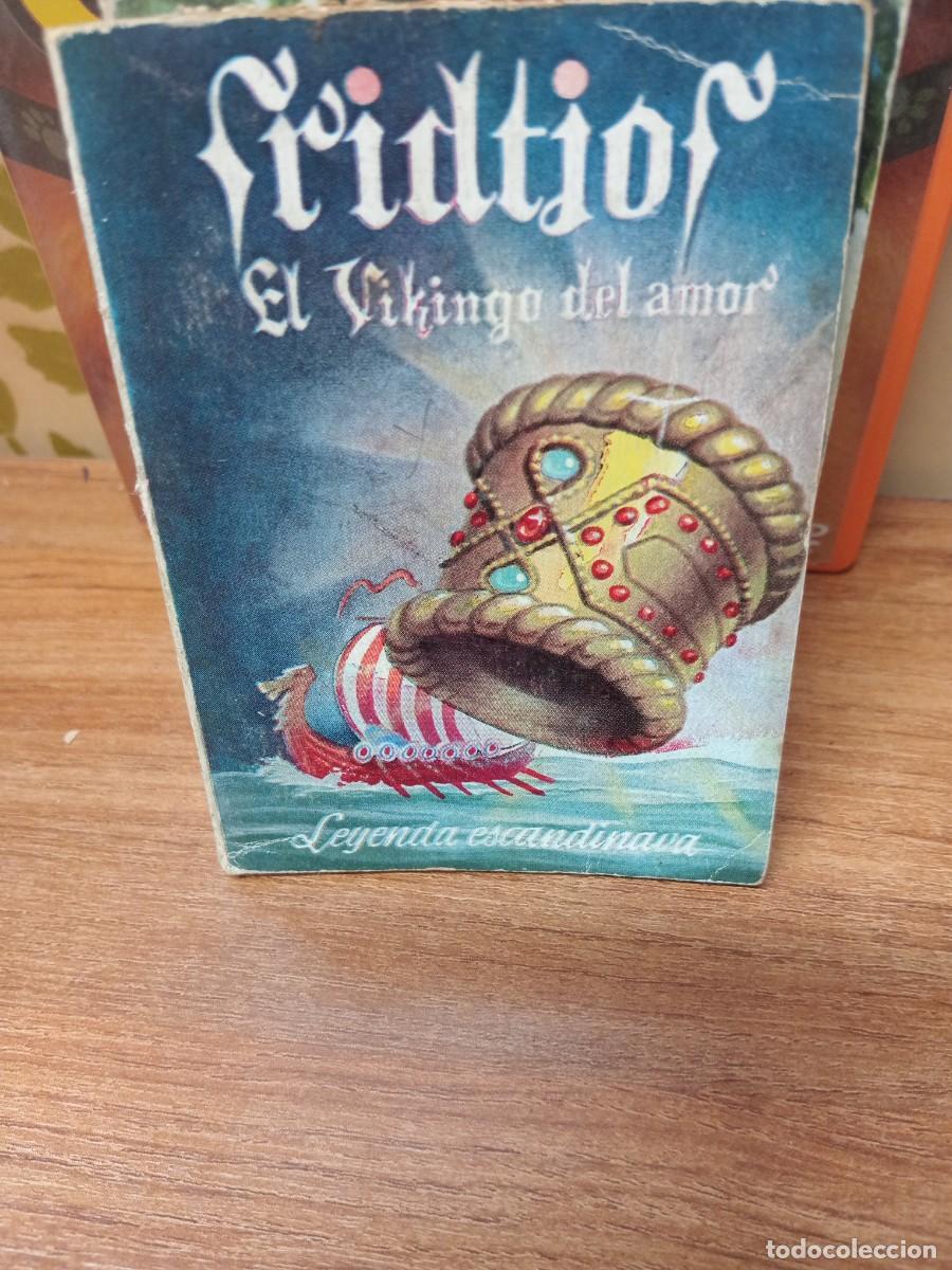 Libros de segunda mano: FRIDTJOF EL VIKINGO DEL AMOR -LEYENDA ESCANDINAVA - ENCICLOPEDIA PULGA N&ordm; 34