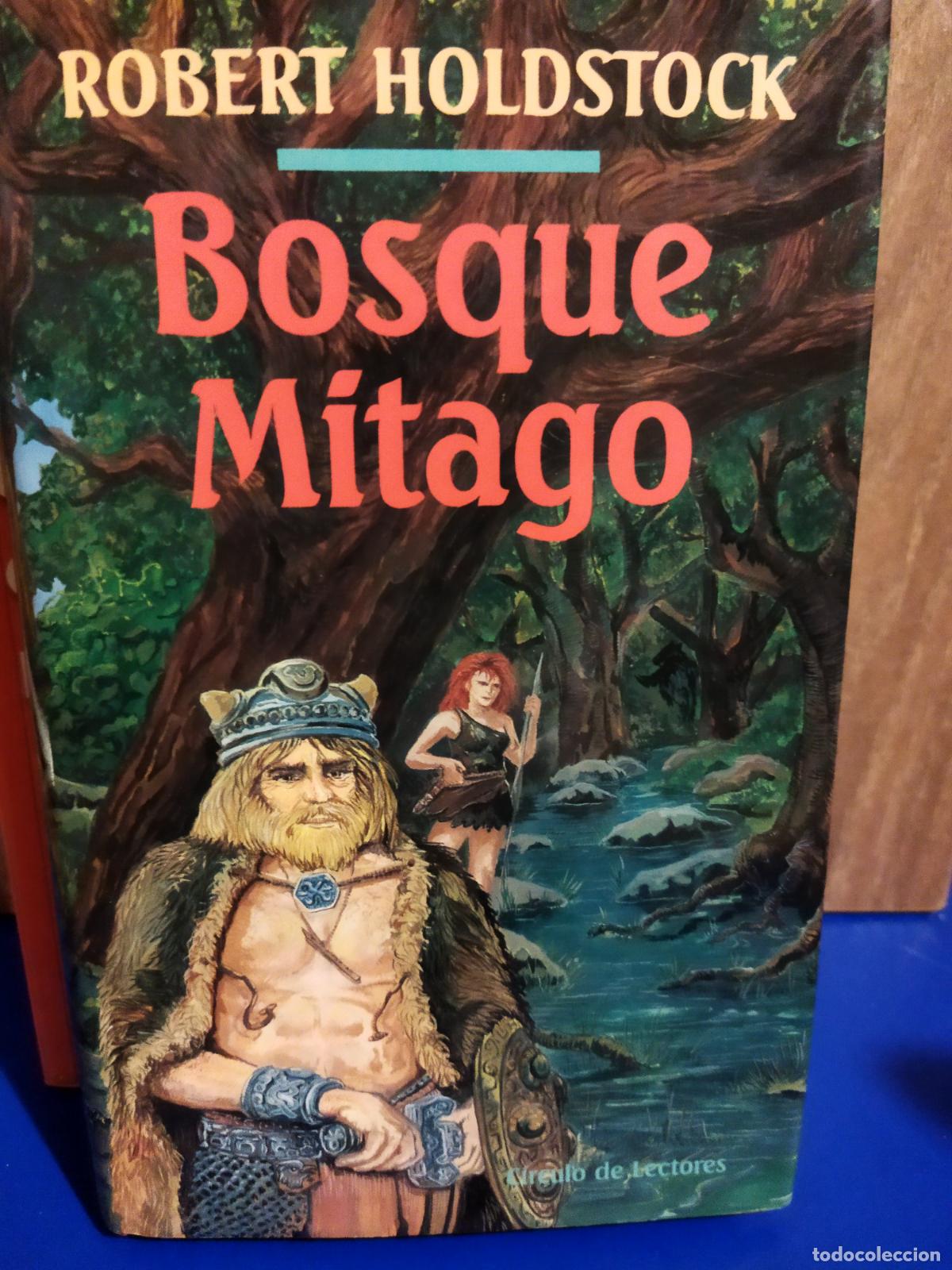Libros de segunda mano: Bosque mitago Robert Holdstock - Foto 1