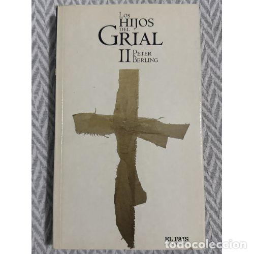 Gebrauchte B&uuml;cher: HIJOS del GRIAL II. LOS (EL PAIS) - BERLING. PETER - Sin Especificar