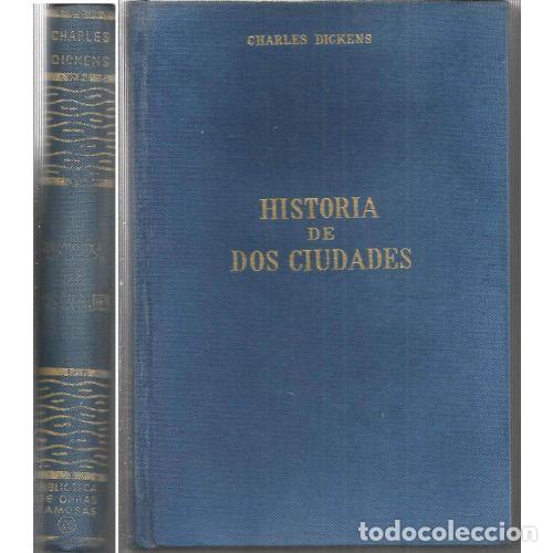 Libri di seconda mano: HISTORIA de DOS CIUDADES - CHARLES DICKENS - Sin Especificar