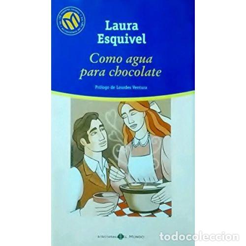 Libri di seconda mano: Como Agua para Chocolate - Laura Esquivel - Bibliotex - Millenium. Las Mejores Novelas del S. XX, 21