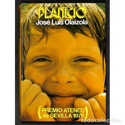 Libri di seconda mano: Planicio: Novela - Jose Luis Olaizola - Planeta - 1986 - Autores Espa&ntilde;oles e Hispanoamericanos