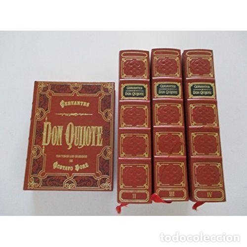 Libros de segunda mano: DON QUIJOTE de la MANCHA(ILUSTRASCIONES de DGUSTAVO DOR&Eacute;, 4 TOMOS COMPLETO) - CERVANTES, MIGUEL -...