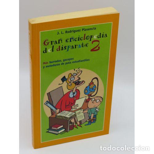 Second hand books: GRAN ENCICLOPEDIA del DISPARATE TOMO 2 - J.L.RODRIGUEZ PLASENCIA - Sin Especificar