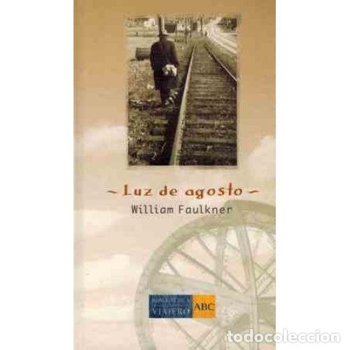 Libros de segunda mano: Luz de Agosto - William Faulkner - Abc - 2004