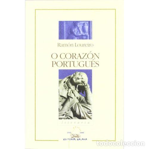 Gebrauchte B&uuml;cher: CORAZON PORTUGUES, o (NL) - LOUREIRO, RAMON - Sin Especificar