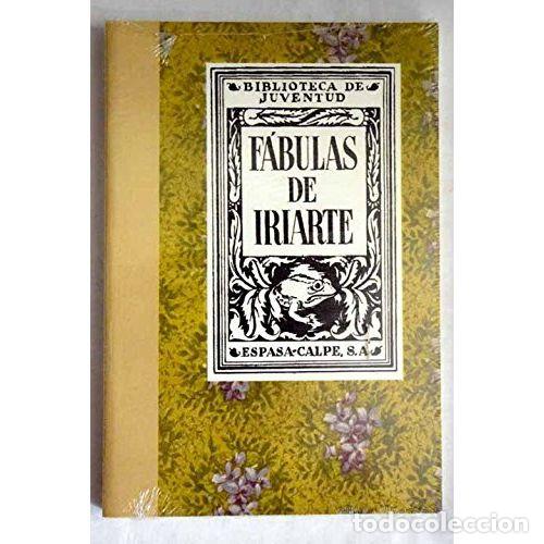 Gebrauchte B&uuml;cher: F&aacute;bulas de Iriarte - Tom&aacute;s de Iriarte - Editorial Espasa Calpe