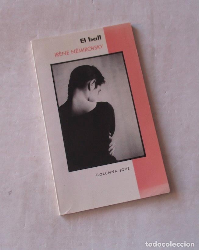 Libros de segunda mano: EL BALL - IRENE NEMIROVSKY - Foto 4