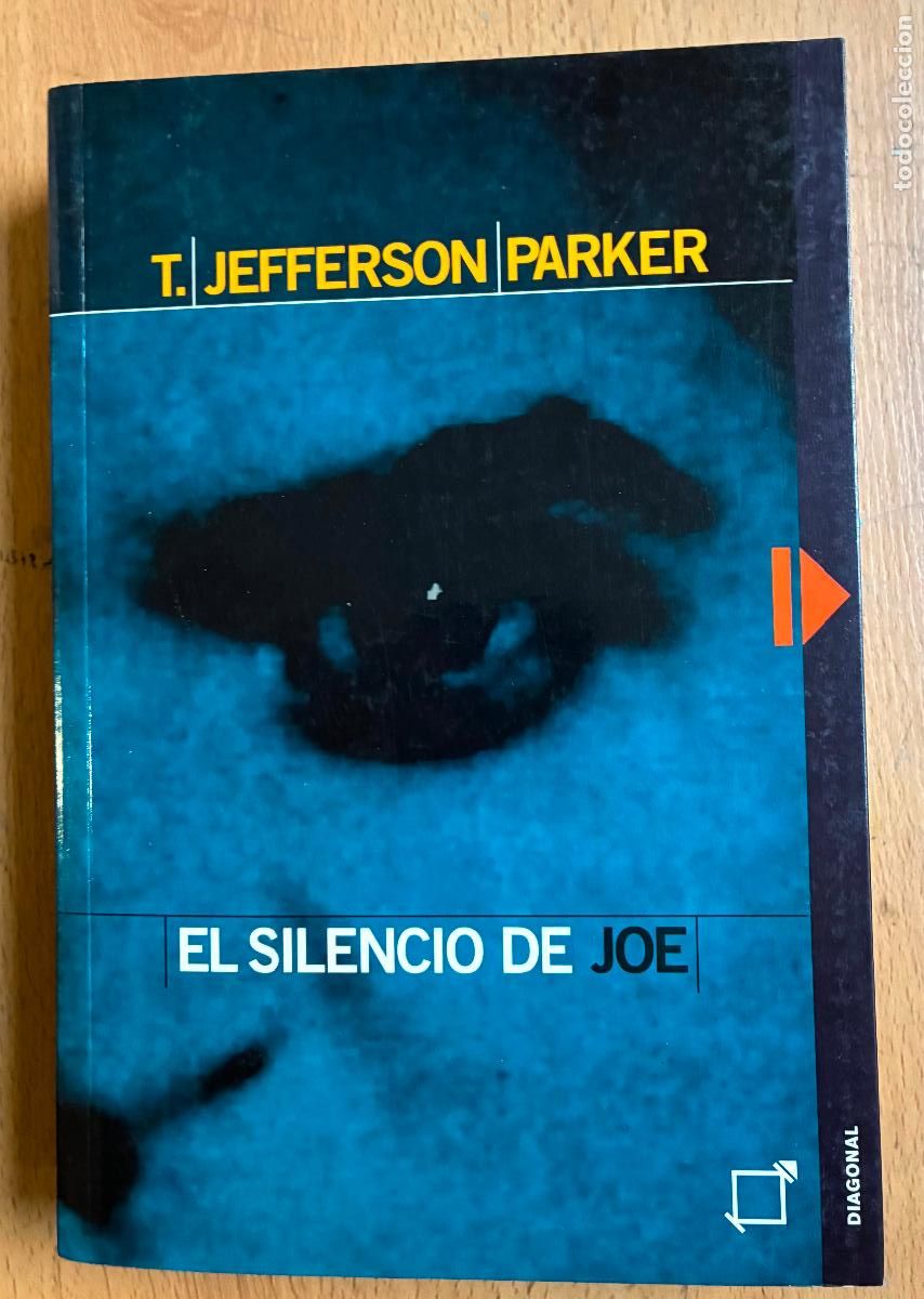 Second hand books: EL SILENCIO DE JOE, T, Jefferson Parker