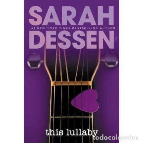 Libri di seconda mano: This Lullaby - Dessen, Sarah - Penguin - 2014, 1&ordf; ed. - Longman